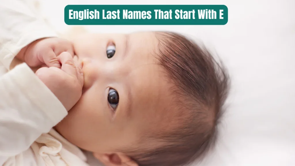 English Last Names That Start With E