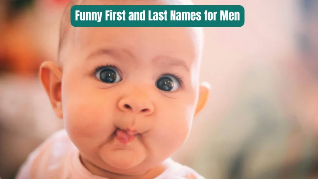 Funny First and Last Names for Men