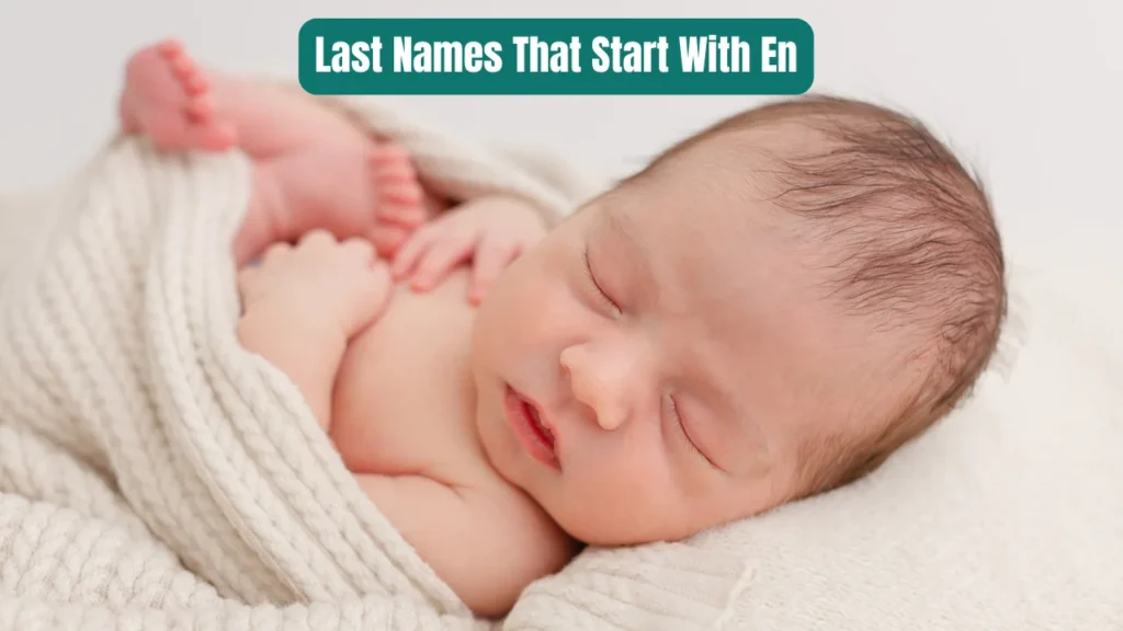 Last Names That Start With En