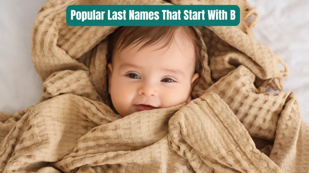 Popular Last Names That Start With B