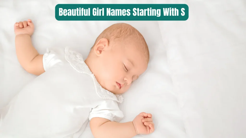Beautiful Girl Names Starting With S