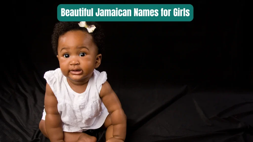 Beautiful Jamaican Names for Girls