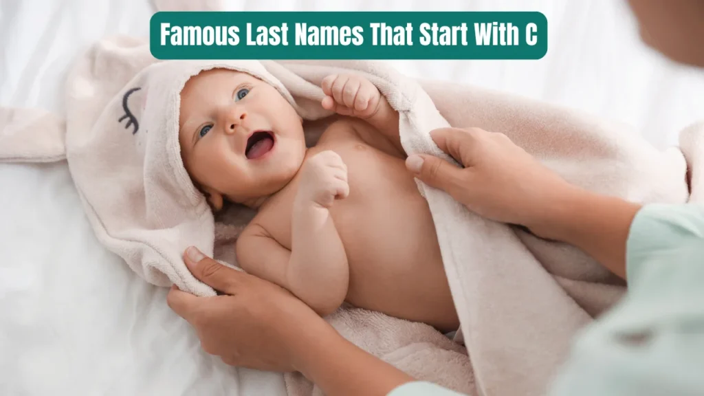 Famous Last Names That Start With C
