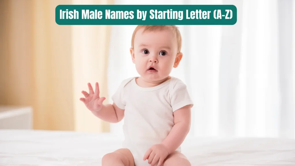 Irish Male Names by Starting Letter (A–Z)