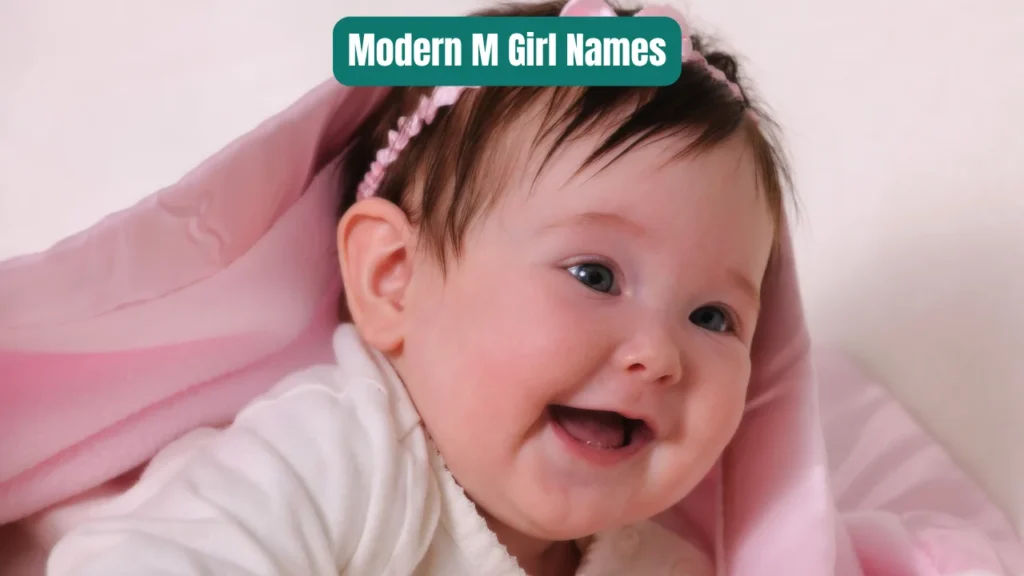 Modern M Girl Names