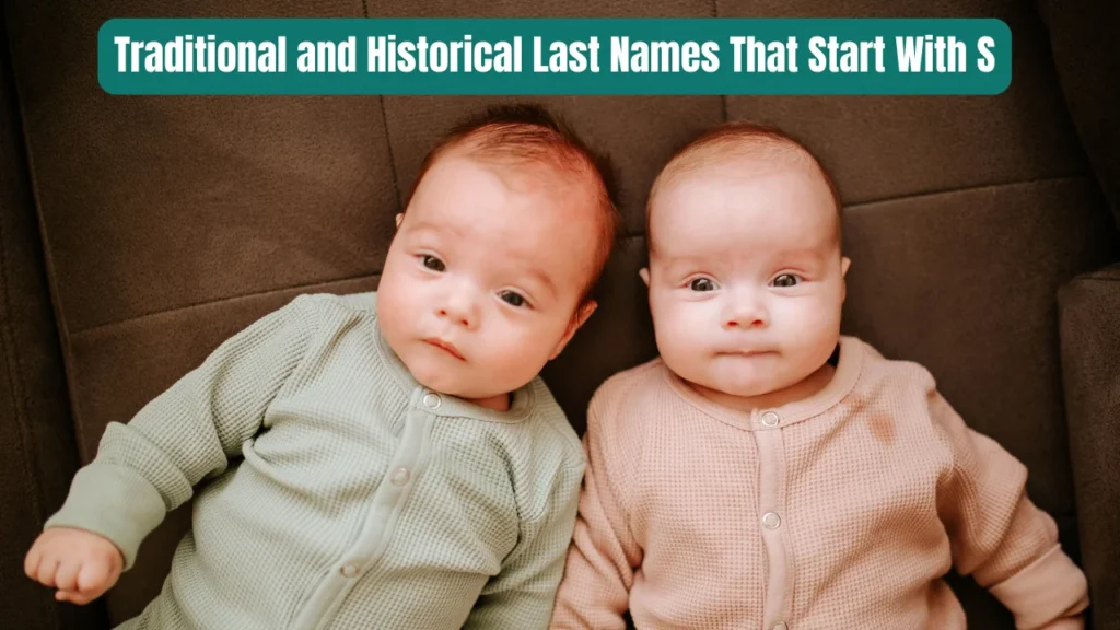 Traditional and Historical Last Names That Start With S