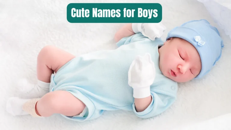 Cute Names for Boys