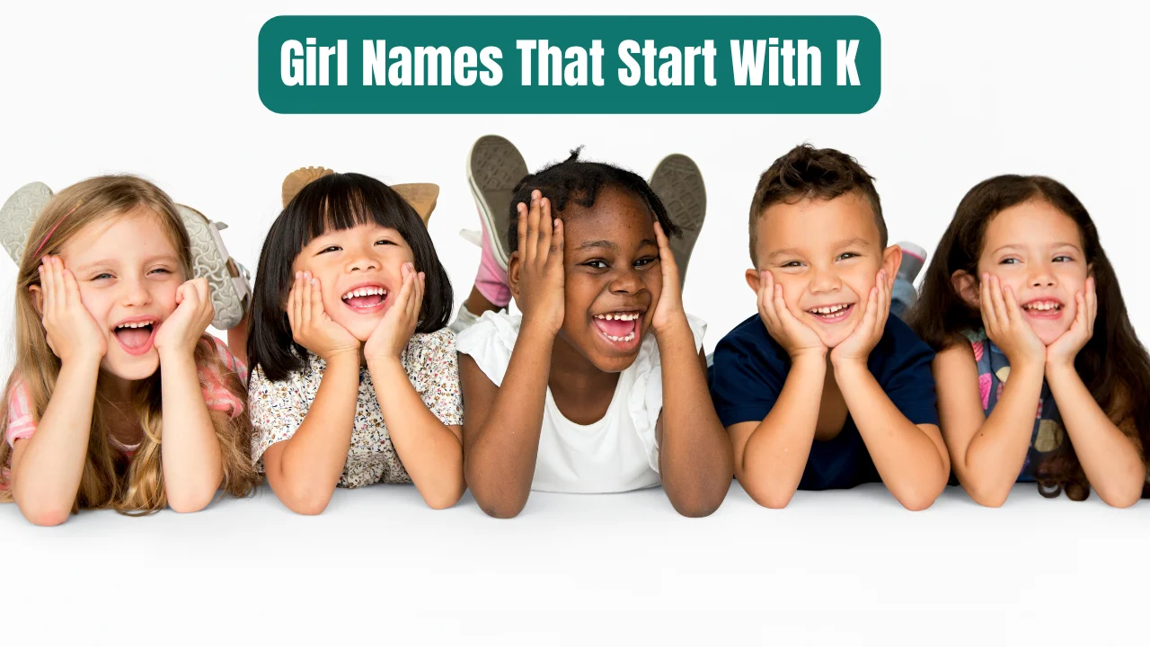 Girl Names That Start With K