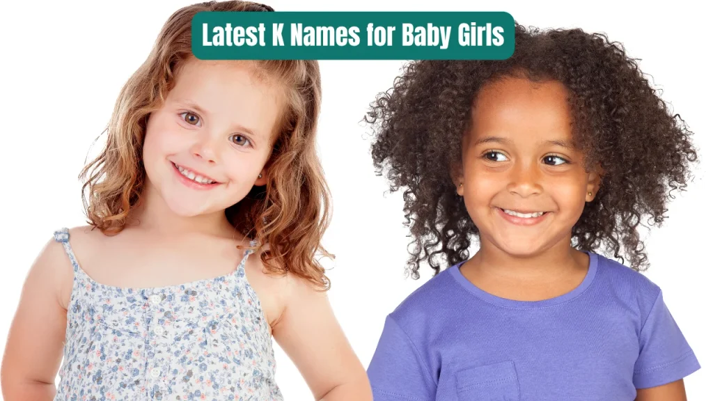 Latest K Names for Baby Girls