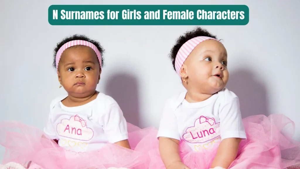 N Surnames for Girls and Female Characters