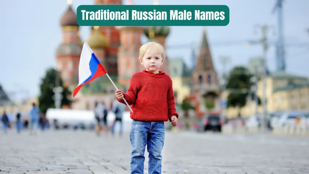 Traditional Russian Male Names