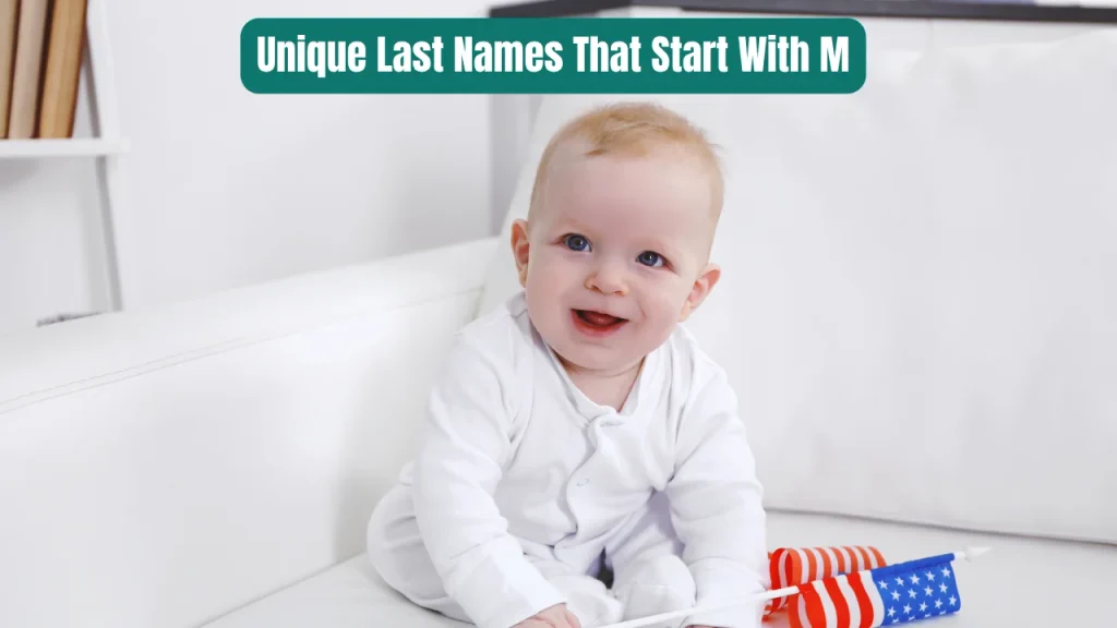 Unique Last Names That Start With M