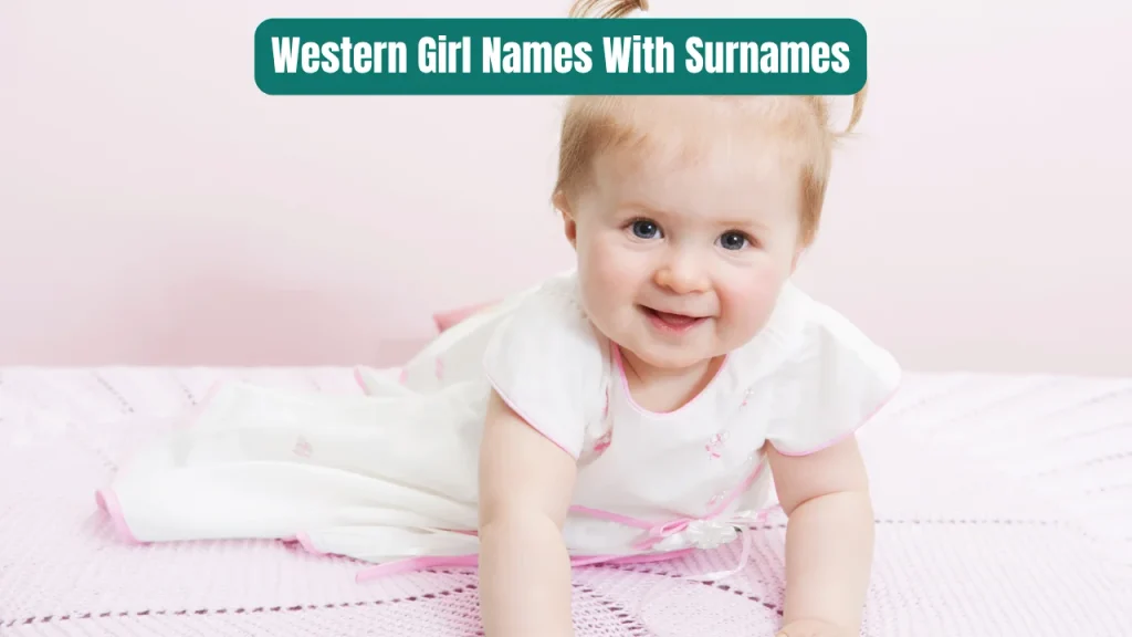 Western Girl Names With Surnames