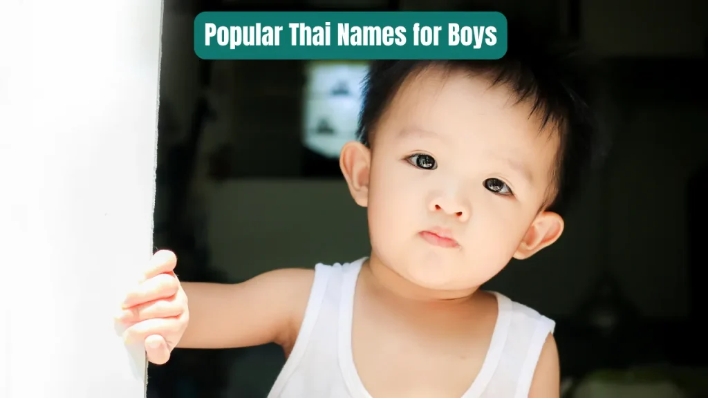 Popular Thai Names for Boys