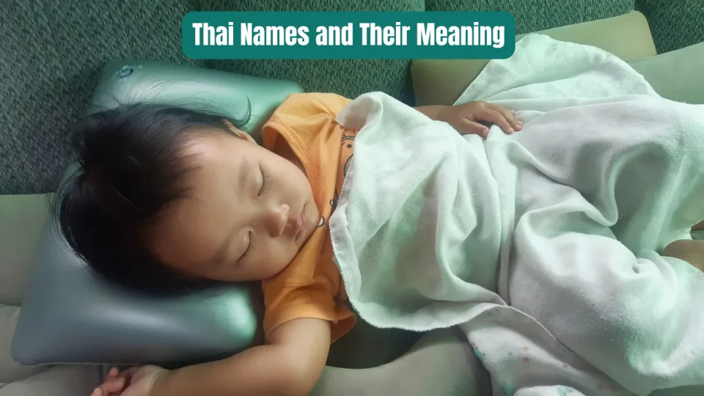 Thai Names and Their Meaning