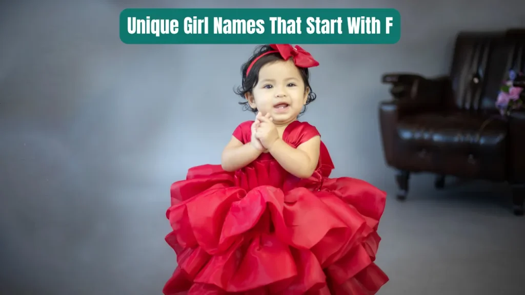 Unique Girl Names That Start With F