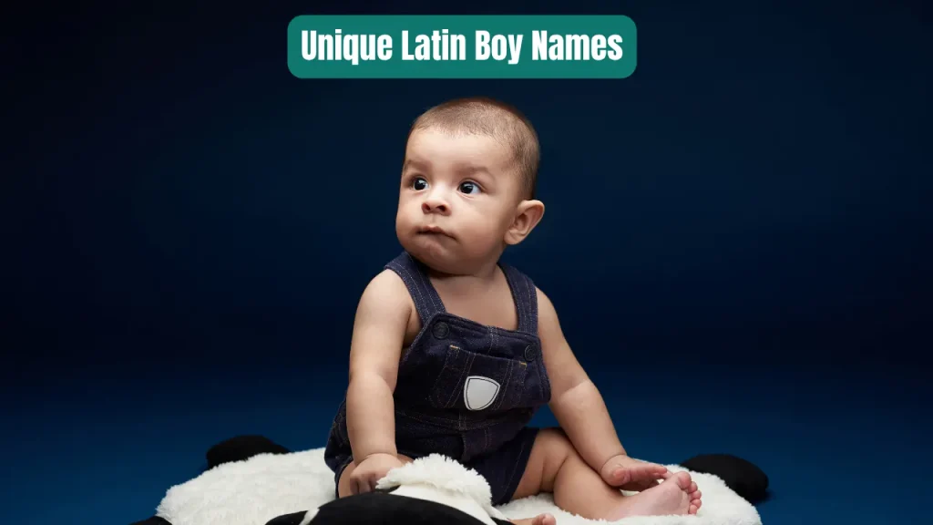 Unique Latin Boy Names